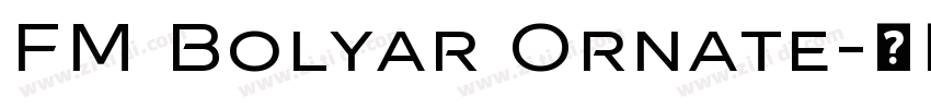 FM Bolyar Ornate字体转换